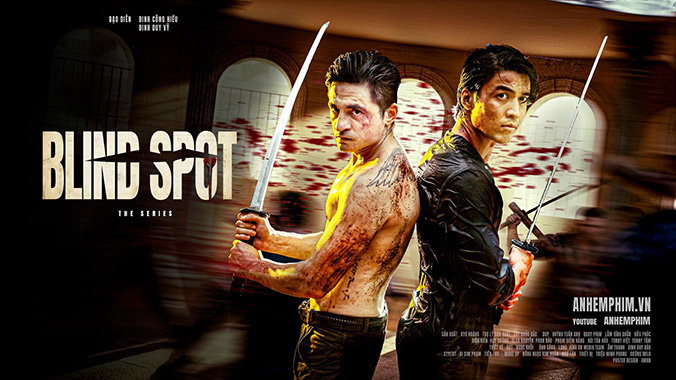 Blind Spot - Anh Em Phim