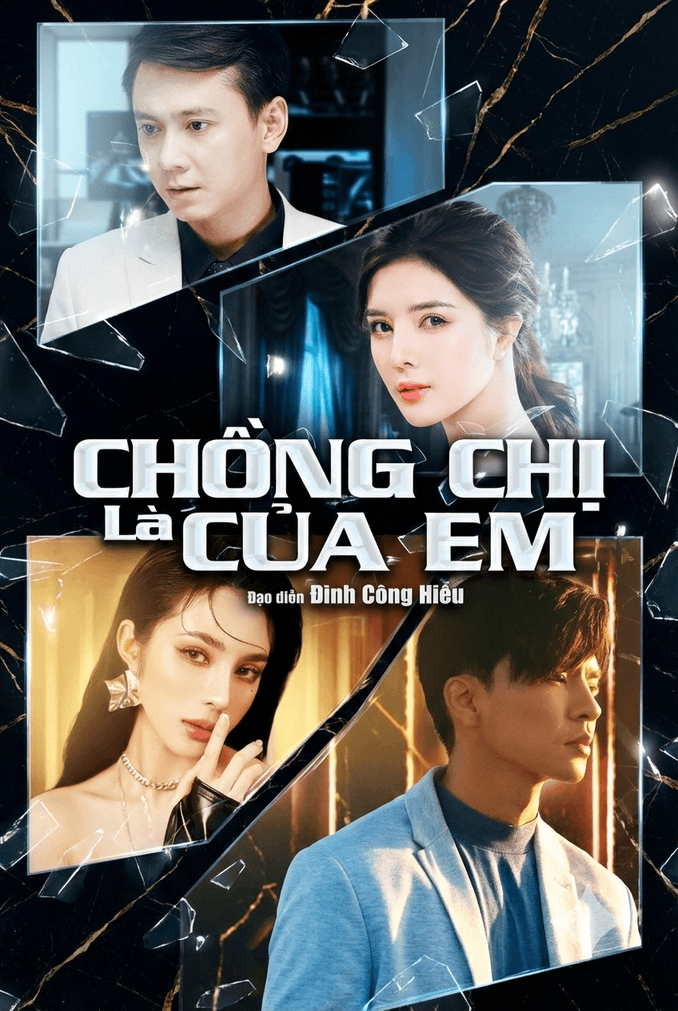 Chồng Chị Là Của Em